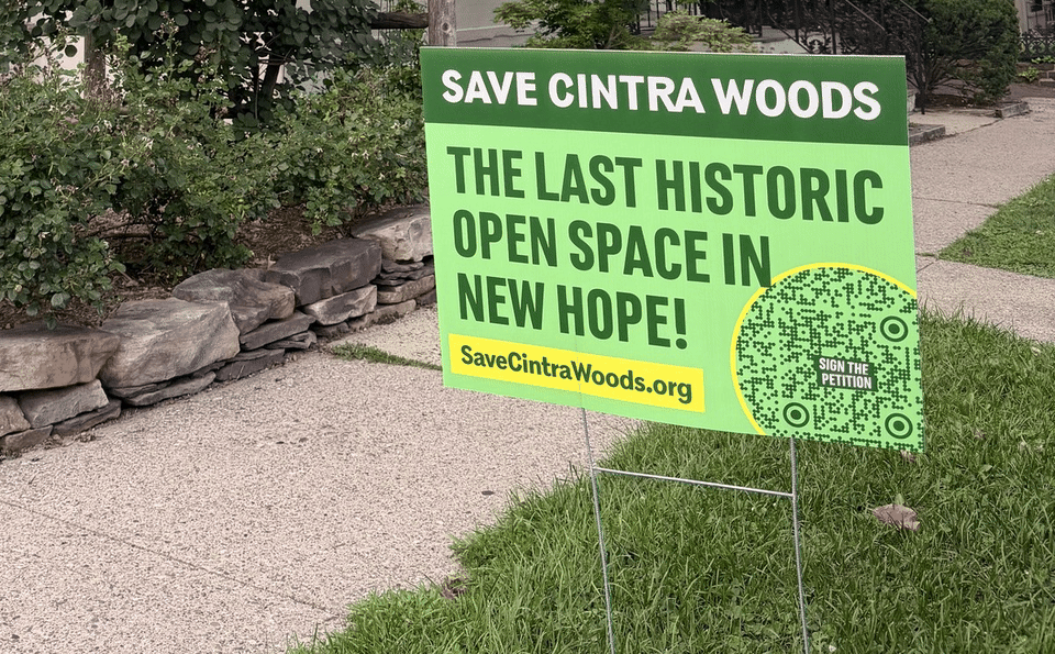 Save Cintra Woods lawn signs in yards across New Hope, Pennsylvania